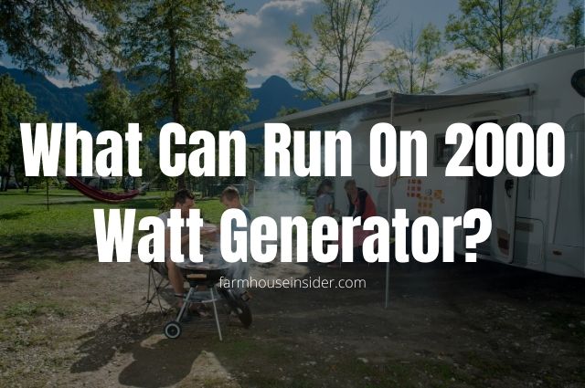 what can you run on a 2000 watt generator